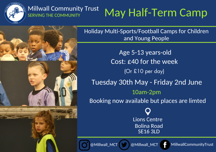 Millwall May 23 Football & Multi-Sports Half Term Camp (Lions Centre)